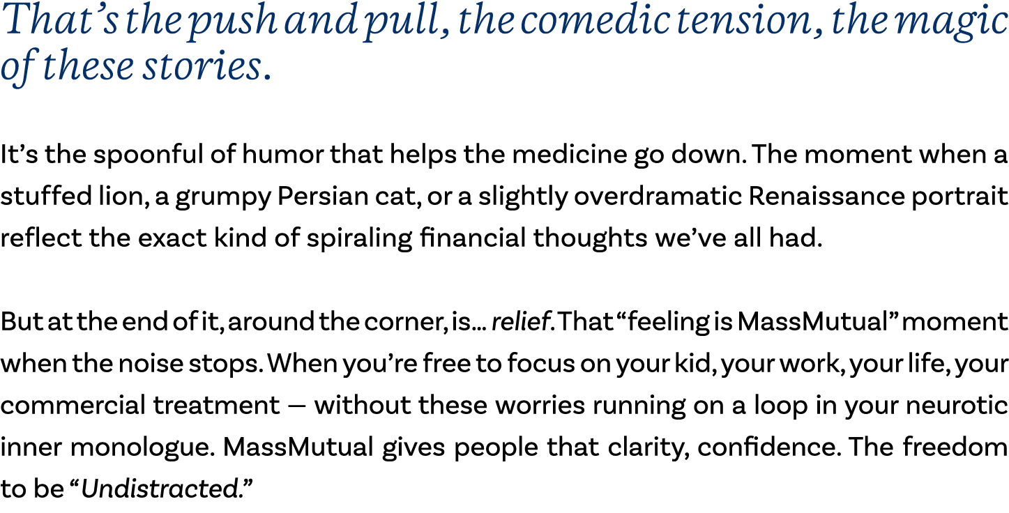 That’s the push and pull, the comedic tension, the magic of these stories. It’s the spoonful of humor that helps the ...