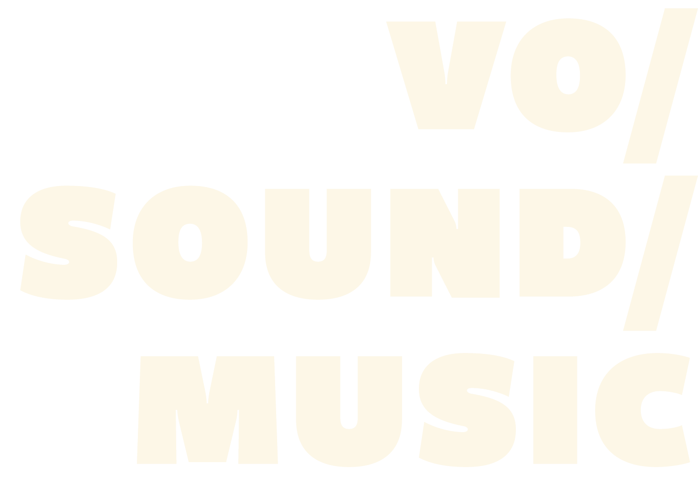 VO/ SOUND/ MUSIC