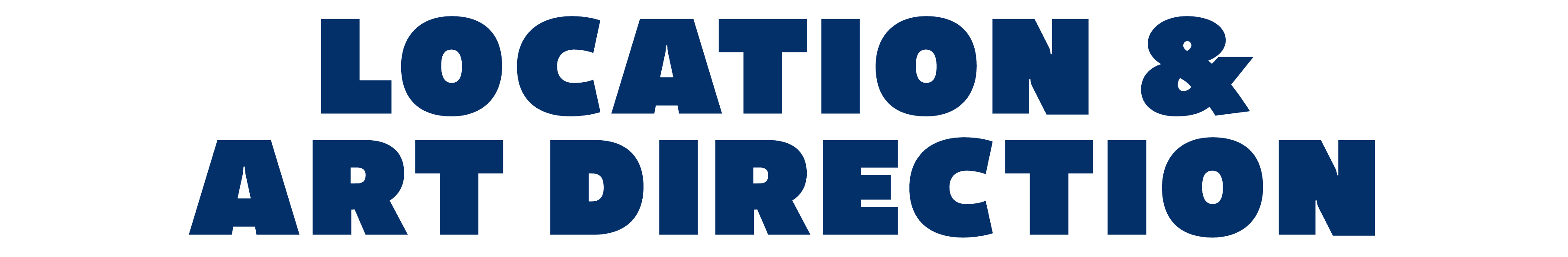 LOCATION & ART DIRECTION